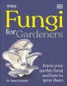 RHS Fungi for Gardeners Opracowanie zbiorowe
