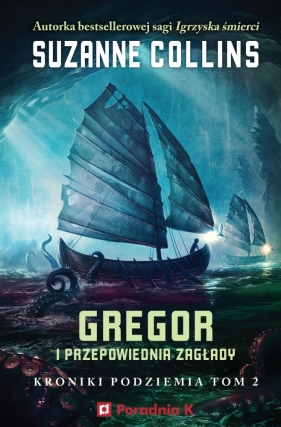 Kroniki Podziemia. Tom 2 Gregor i przepowiednia zagłady - Suzanne Collins