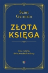 Złota Księga. Moc światła, która przebudza duszę