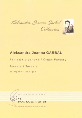 Fantazja organowa - Garbal Aleksandra Joanna