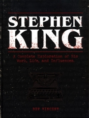 Stephen King A Complete Exploration of His Work, Life, and Influences - Vincent Bev