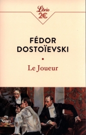 Joueur - Fiodor Dostojewski
