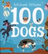 100 Dogs Whaite Michael