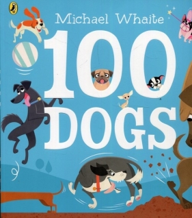 100 Dogs - Whaite Michael