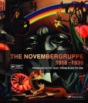 Novembergruppe, 1918-1935 - Burmeister Ralf, Kohler Thomas