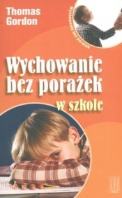 Wychowanie bez porażek w szkole