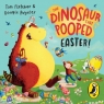  The Dinosaur that Pooped Easter!