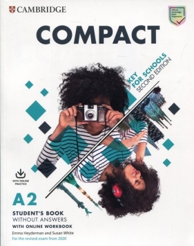 Compact Key for Schools A2 Student's Book with Online Workbook - Emma Heyderman, Susan White