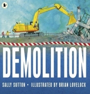 Demolition - Sutton Sally