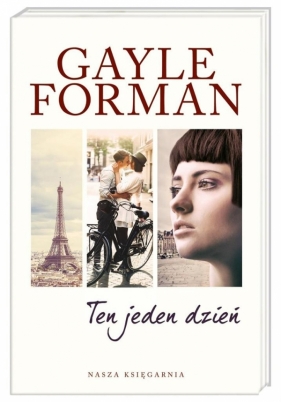 Ten jeden dzień - Gayle Forman