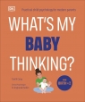  What\'s My Baby Thinking?