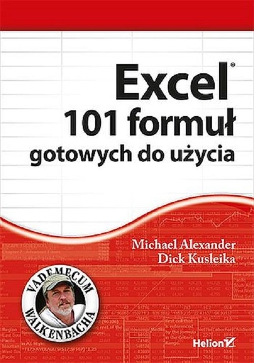 Excel. 101 formuł gotowych do użycia