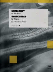 Sonatiny na fortepian zeszyt 1 - Raube Stanisława
