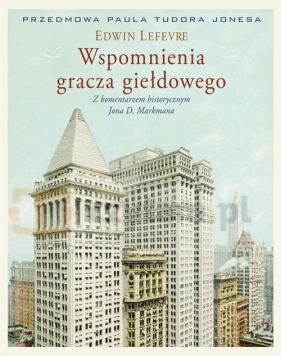 Wspomnienia gracza giełdowego (Uszkodzona okładka) - Lefevre Edwin, Markman Jon
