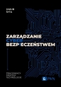 Zarządzanie cyberbezpieczeństwem. Pracownicy, Procesy, Technologie - Jakub Syta