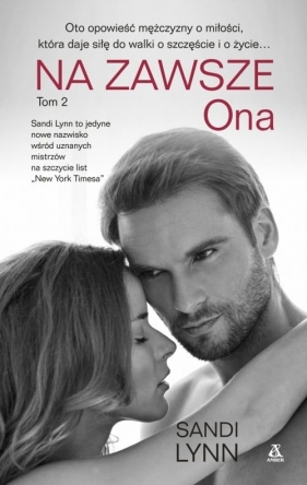 Na Zawsze Tom 2 Ona - Sandi Lynn