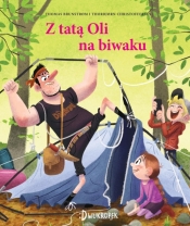 Tata Oli. Z tatą Oli na biwaku. Tom 3
