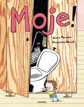 Moje! - Charlotte Ramel, Klara Persson