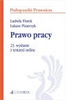 Prawo pracy z testami online prof. dr hab. Ludwik Florek, prof. dr hab. Łukasz Pisarczyk