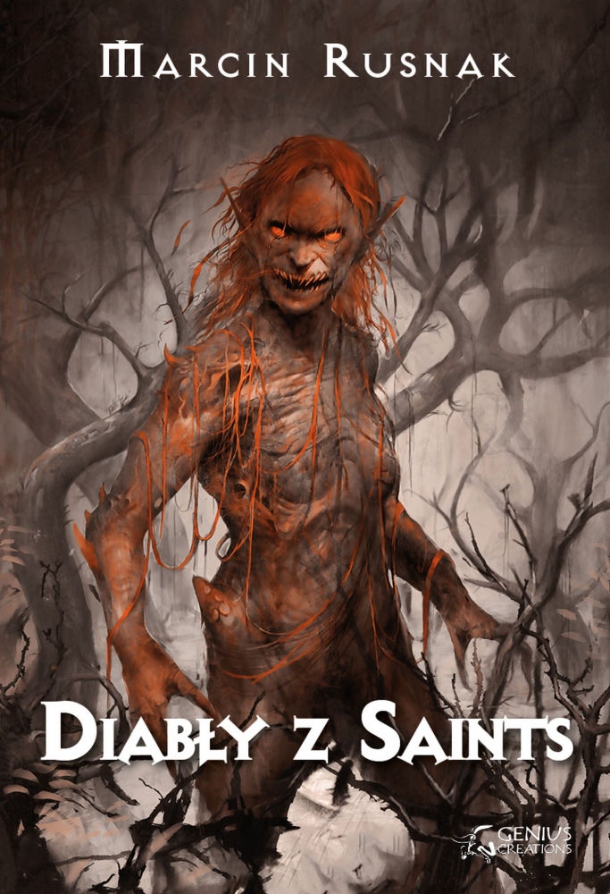 Diabły z Saints. Tom 1