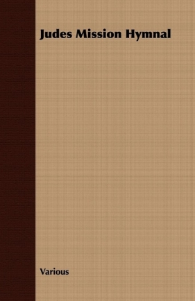 Judes Mission Hymnal - Various
