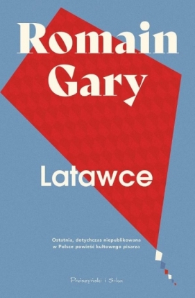 Latawce DL - Romain Gary