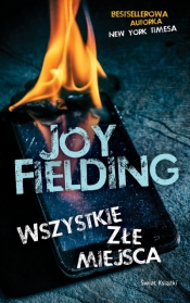 Wszystkie złe miejsca (wydanie pocketowe) - Joy Fielding
