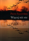 Więcej niż nic  Fałczyński Piotr