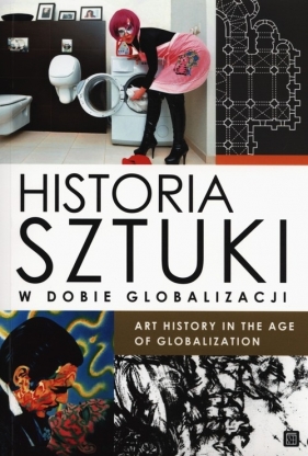 Historia sztuki w dobie globalizacji - <br />