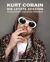 Kurt Cobain - letzte Session