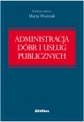 Administracja dóbr i usług publicznych