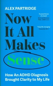 Now It All Makes Sense - Alex Partridge