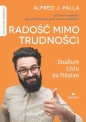 Radość mimo trudności - Alfred Jan Palla