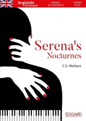 Angielski Powieść dla dorosłych z ćwiczeniami Serena's Nocturnes - Wallace C.S.