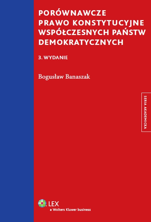 Porównawcze prawo konstytucyjne współczesnych państw demokratycznych