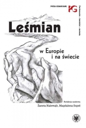 Leśmian w Europie i na świecie - Nalewajk Żaneta, Supeł Magdalena