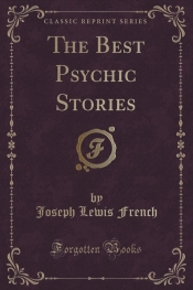 The Best Psychic Stories (Classic Reprint)