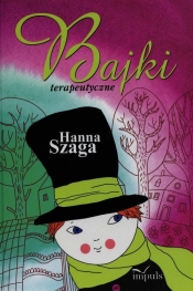 Bajki terapeutyczne - Hanna Szaga
