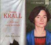 Król kier znów na wylocie (Audiobook) - Hanna Krall