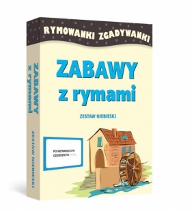 Zabawy z rymami. Rymowanki zgadywanki z. niebieski - Elżbieta Szwajkowska