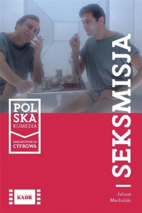 Seksmisja - Juliusz Machulski