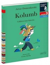 Czytam sobie. Kolumb. Całkiem inna historia. Poziom 3