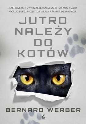 Jutro należy do kotów (Uszkodzona okładka) - Bernard Werber