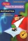 Idziesz do gimnazjum Matematyka Pysznicka-Kozik Grażyna