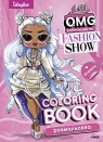 Kolorowanka z naklejkami LOL OMG Fashion Show 2