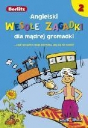 Berlitz Wesołe zagadki dla mądrej gromadki 2 - <br />