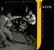 Historia Jazzu 100 wykładów