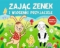 Zając Zenek i wiosenni przyjaciele - Opracowanie zbiorowe