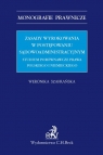 Zasady wyrokowania w postępowaniu sądowoadministracyjnym Studium Weronika Szafrańska