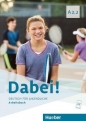 Dabei! A2.2 AB HUEBER - Gabriele Kopp, Josef Alberti, Siegfried Büttner